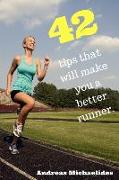 42 tips that will make you a better runner