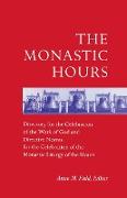 The Monastic Hours