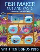 Printable Preschool Workbooks (Fish Maker): Create your own fish by cutting and pasting the contents of this book. This book is designed to improve ha