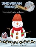 Preschooler Education Worksheets (Snowman Maker): Make your own snowman by cutting and pasting the contents of this book. This book is designed to imp