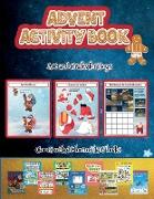 Art and Crafts for Boys (Advent Activity Book): This book contains 30 fantastic Christmas activity sheets for kids aged 4-6