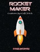 Construction Paper Crafts for Kids (Rocket Maker): Make your own rockets using cut and paste. This book comes with collection of downloadable PDF book