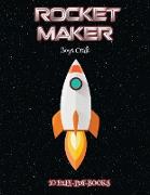 Boys Craft (Rocket Maker): Make your own rockets using cut and paste. This book comes with collection of downloadable PDF books that will help yo