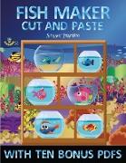 Scissor Practice (Fish Maker): Create your own fish by cutting and pasting the contents of this book. This book is designed to improve hand-eye coord
