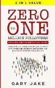 Zero to One Million Followers with Social Media Marketing Viral Secrets