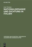 Nationalgedanke und Dichtung in Italien