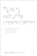 Opacity - Minority - Improvisation