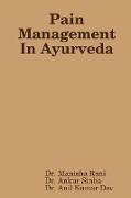 Pain Management In Ayurveda