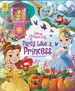 Disney Princess: Party Like a Princess: A Lift-And-Seek Book