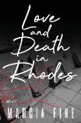 Love and Death in Rhodes: A Novella of Biblical Proportions