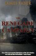 The Renegade Campaign