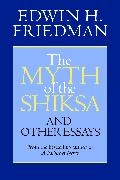 The Myth of the Shiksa and Other Essays