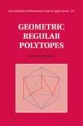 Geometric Regular Polytopes