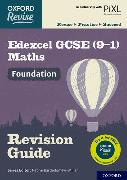 Oxford Revise: Edexcel GCSE (9-1) Maths Foundation Revision Guide