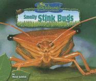 Smelly Stink Bugs