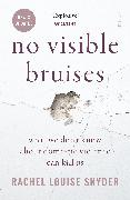 No Visible Bruises