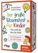 Der große Wissenstest für Kinder – Was weißt du über die Welt?