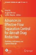 Advances in Effective Flow Separation Control for Aircraft Drag Reduction