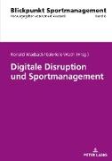 Digitale Disruption und Sportmanagement
