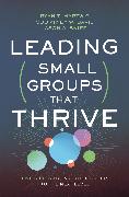 Leading Small Groups That Thrive