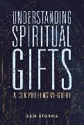 Understanding Spiritual Gifts