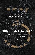 The Three-Mile Walk