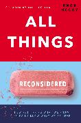 All Things Reconsidered