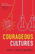 Courageous Cultures