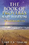 The Book of Proverbs and Wisdom