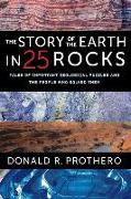 The Story of the Earth in 25 Rocks