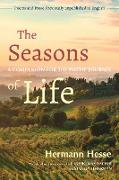 The Seasons of Life: A Companion for the Poetic Journey--Poems and Prose Previously Unpublished in English