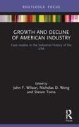 Growth and Decline of American Industry