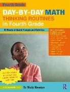 Day-by-Day Math Thinking Routines in Fourth Grade