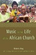 Music in the Life of the African Church