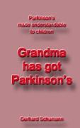 Grandma has got Parkinson´s