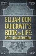 Elijah Don Quickwit's Book on Life