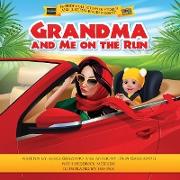 Grandma and Me on the Run