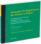 Aktenplan für Registraturen der Schulen in Bayern