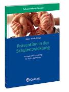 Prävention in der Schulentwicklung