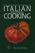 Slow Food Dictionary to Italian Regional Cooking