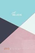 Resilient ME Gratitude Journal: Just Believe