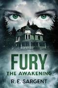 Fury: The Awakening