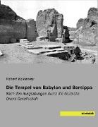 Die Tempel von Babylon und Borsippa