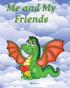 Me & My Friends - DragonHeart: A School Memory Book