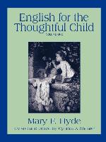 English for the Thoughtful Child - Volume One