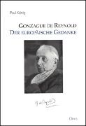 Gonzague de Reynold - Der europäische Gedanke