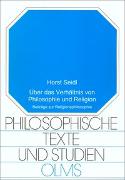Über das Verhältnis von Philosophie und Religion