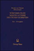 Wörterbuch zu Martin Luthers Deutschen Schriftens Hie - Hitzigkeit
