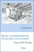 Kunst und Architektur im neuzeitlichen Europa. Ausgewählte Beiträge