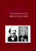 Eduard Hanslick versus Franz Liszt